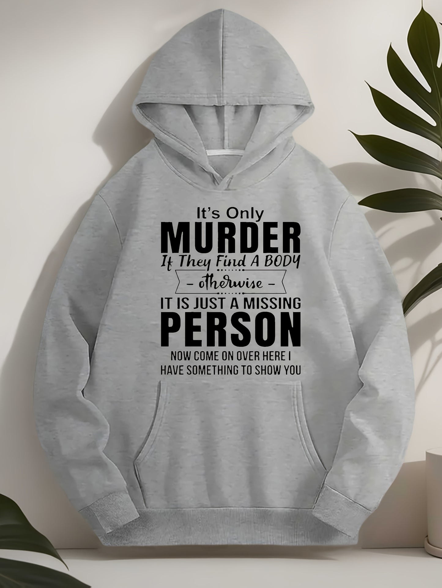 1pc Women'S Plus Size Casual Pullover Hoodie with "It'S Only Murder" Quote, Long Sleeve, Geometric Pattern, Polyester, Non-Stretch, Regular Length, Hooded, No Drawstring, Fall/Winter Collection