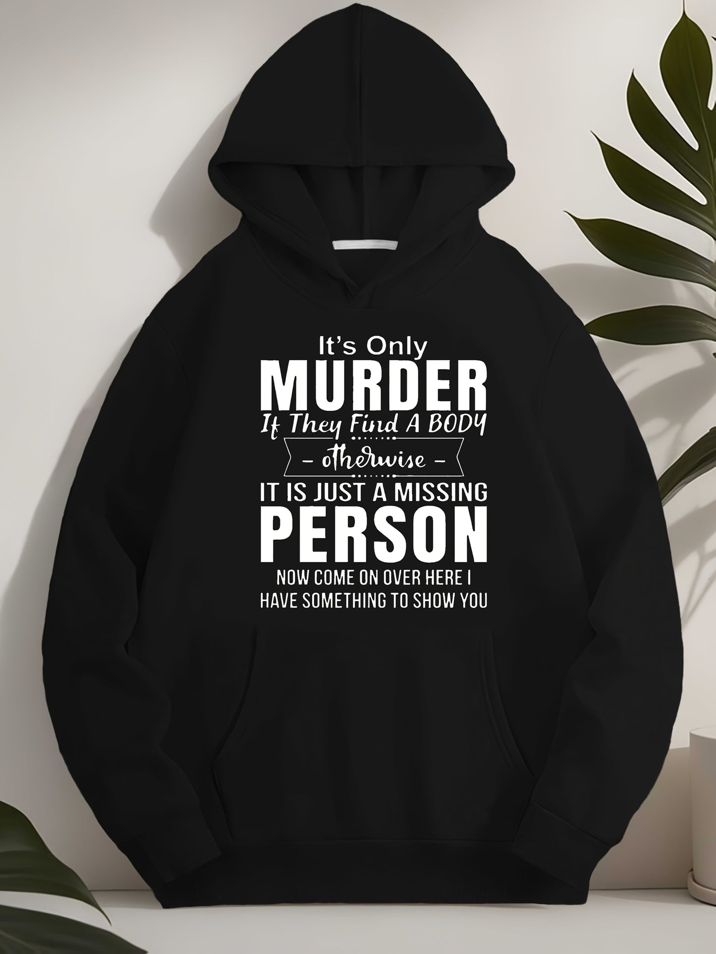 1pc Women'S Plus Size Casual Pullover Hoodie with "It'S Only Murder" Quote, Long Sleeve, Geometric Pattern, Polyester, Non-Stretch, Regular Length, Hooded, No Drawstring, Fall/Winter Collection